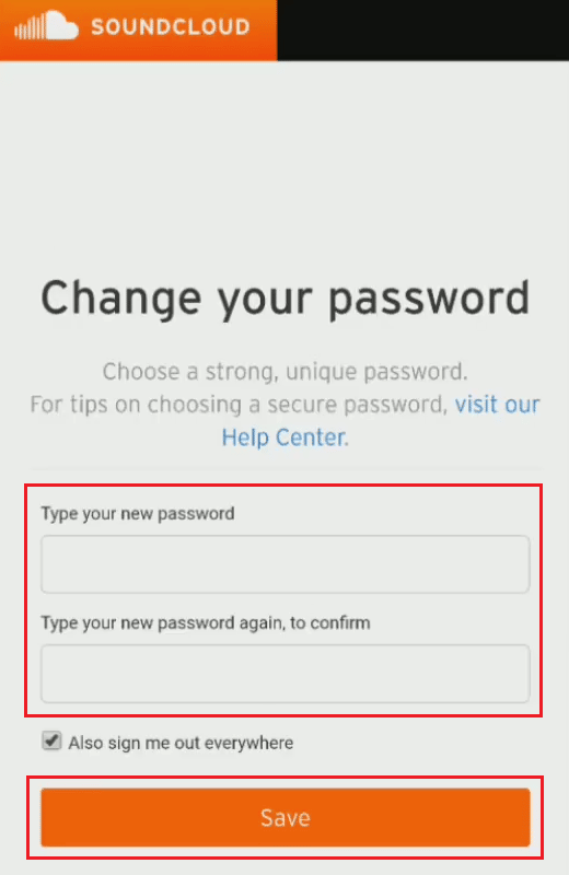 新しいパスワードを入力して確認し、[保存] をタップして、SoundCloud パスワードを正常にリセットまたは変更します