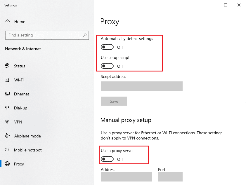 desactive el servidor proxy. Reparar 0x800f0831 Error de actualización de Windows 10