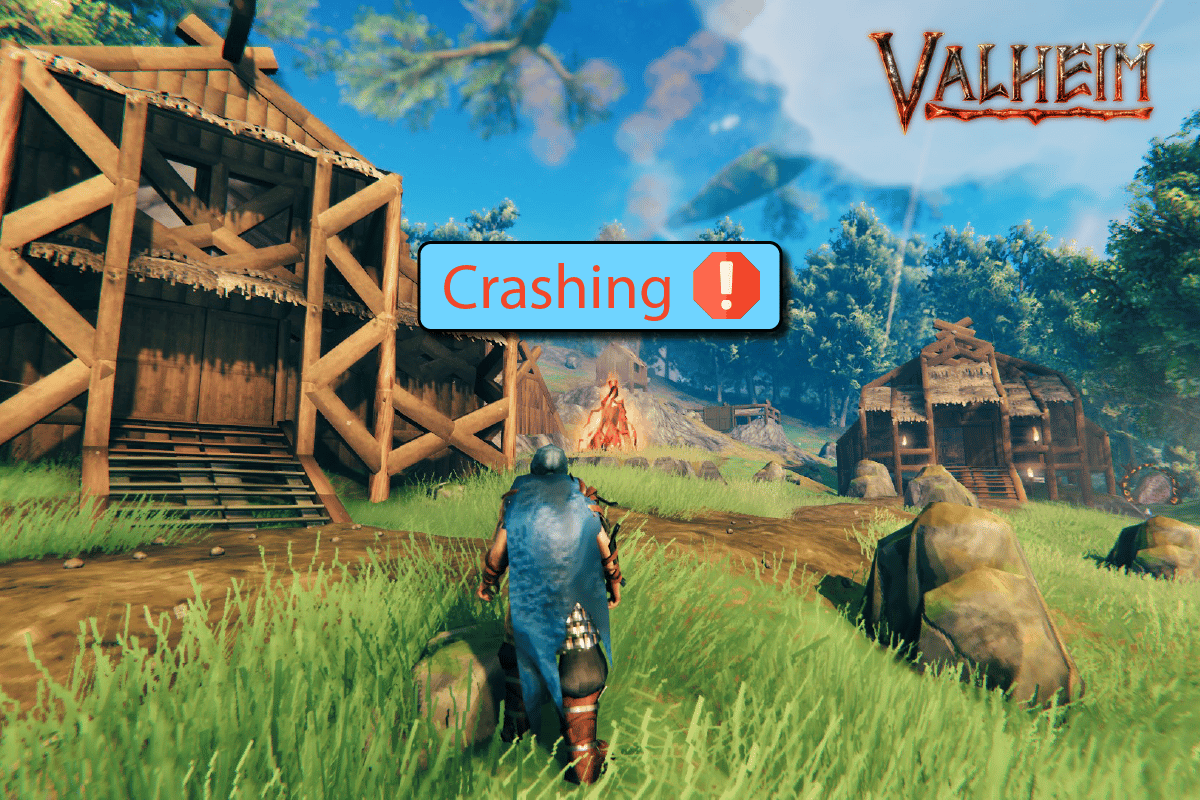 Fix Valheim continua a bloccarsi in Windows 10