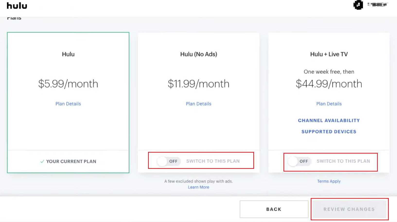 Schalten Sie den gewünschten Plan ein oder aus – klicken Sie auf ÄNDERUNGEN ÜBERPRÜFEN | Pläne in Hulu ändern