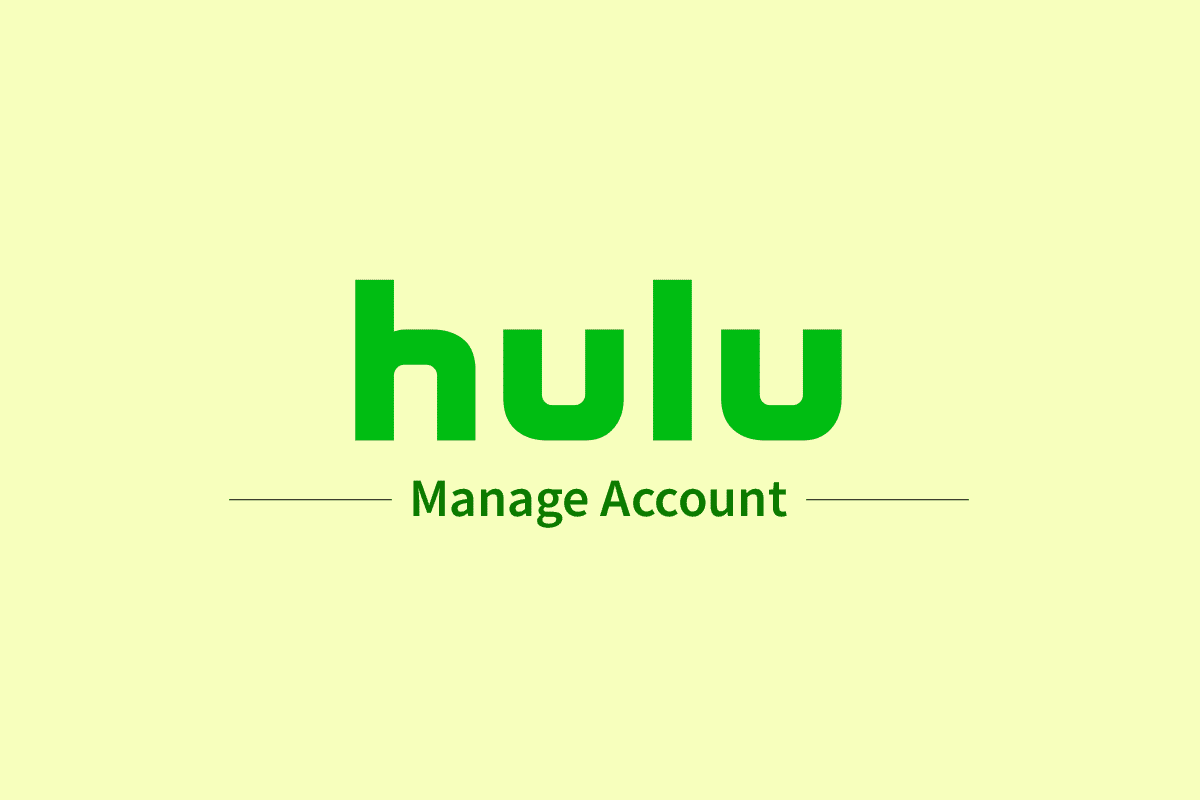 Como gerenciar a conta Hulu