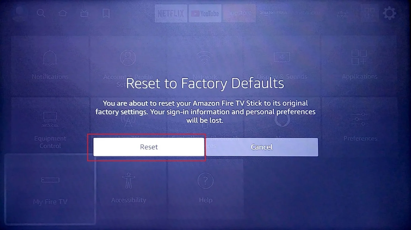 リセットを選択します。 Firestickのパフォーマンスを向上させる方法