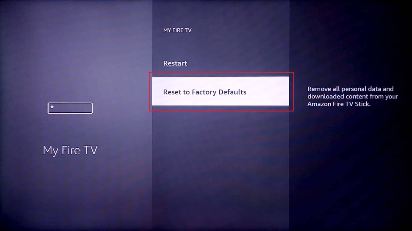 tekan reset ke default pabrik. Perbaiki Masalah Lambat Amazon Fire Stick