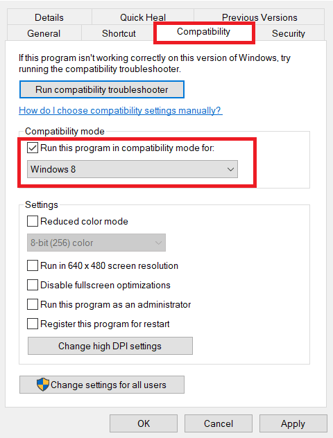 Aktivieren Sie das Programm im Kompatibilitätsmodus ausführen für