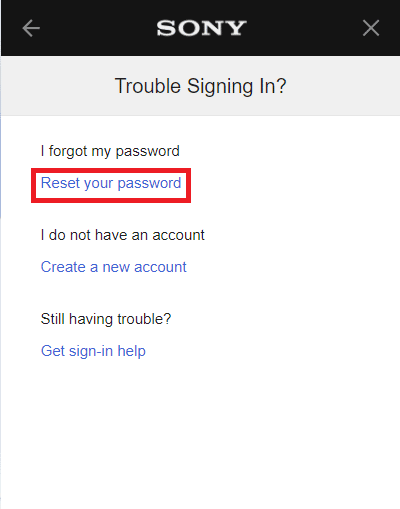 Haga clic en la opción Restablecer su contraseña. Arreglar Error al conectarse a la red de PlayStation