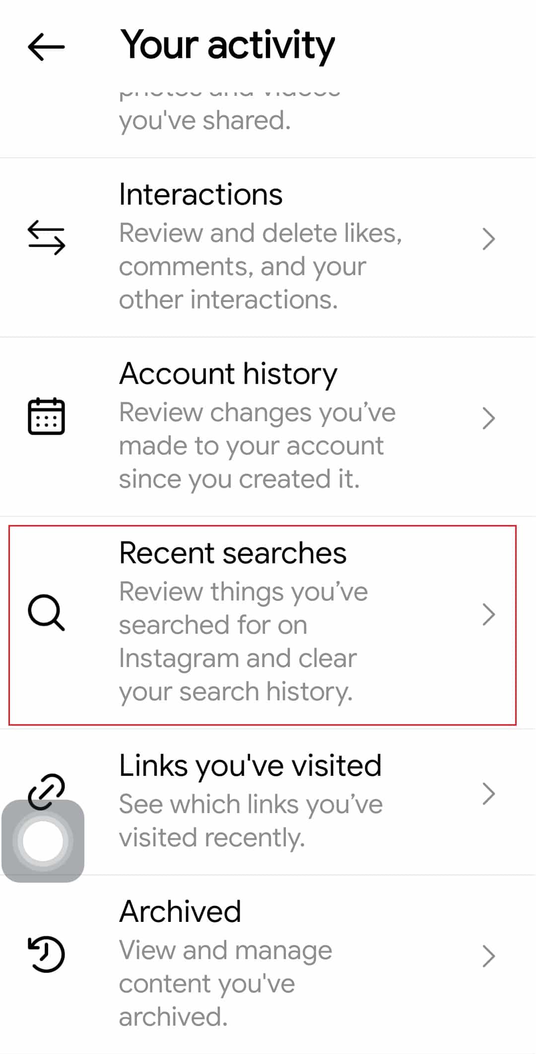 appuyez sur l'option de recherches récentes. Comment supprimer votre activité sur Instagram