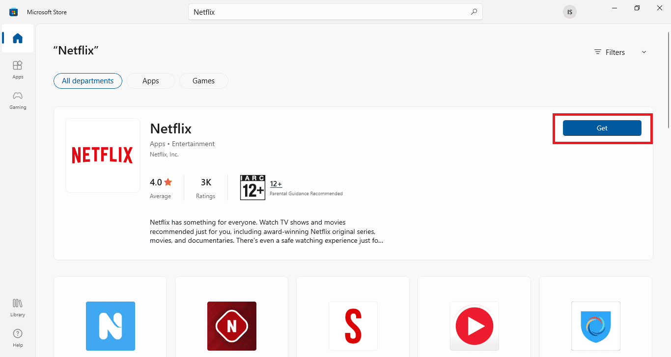 Fare clic su Ottieni. Risolto un errore imprevisto su Netflix