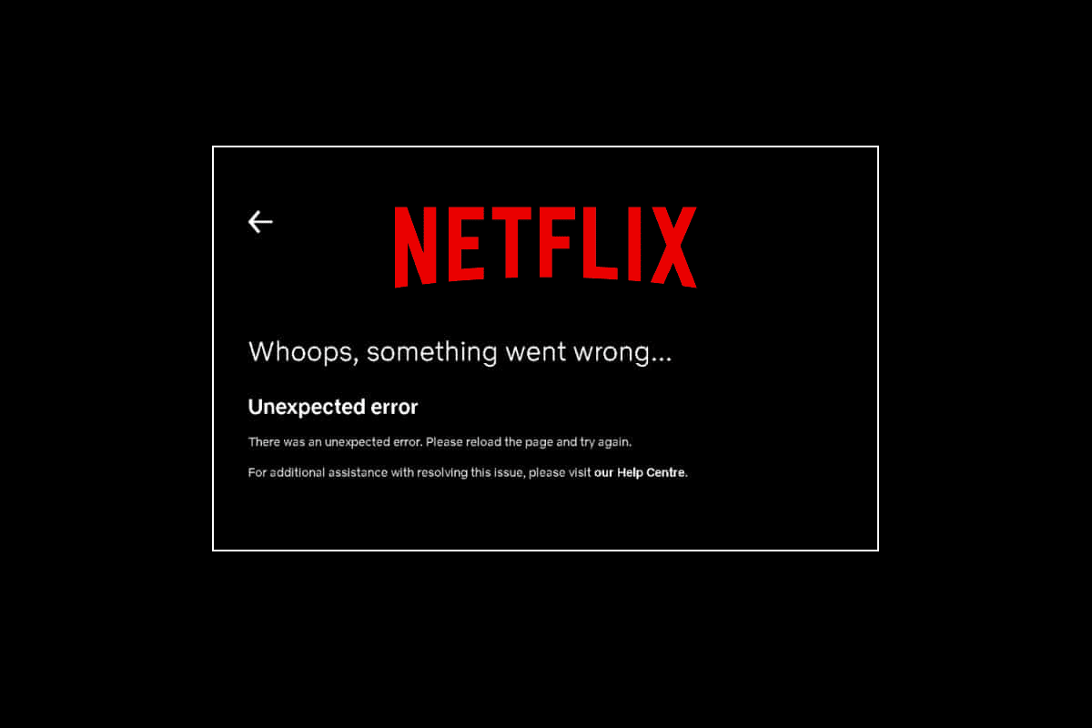 إصلاح خطأ غير متوقع على Netflix