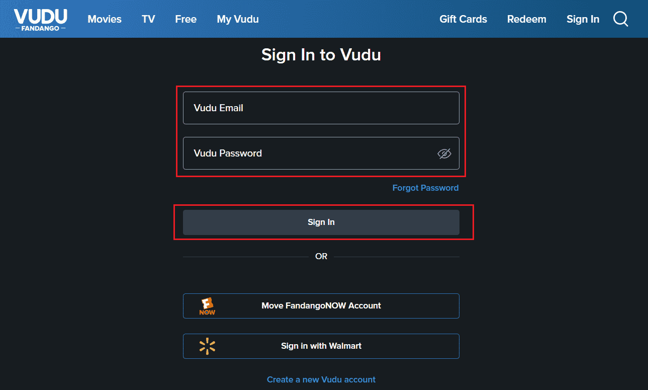 使用您的电子邮件和密码从 Vudu 网站登录您现有的帐户