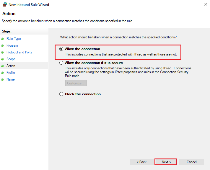 Sélectionnez Autoriser la connexion et cliquez sur Suivant | Comment ajouter une règle de pare-feu Windows