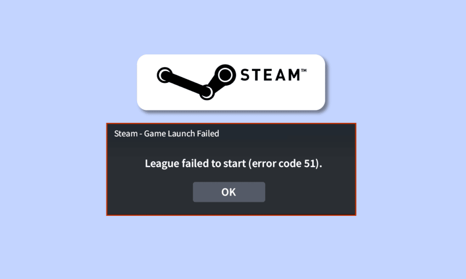 修复 Windows 10 中的 Steam 错误代码 51