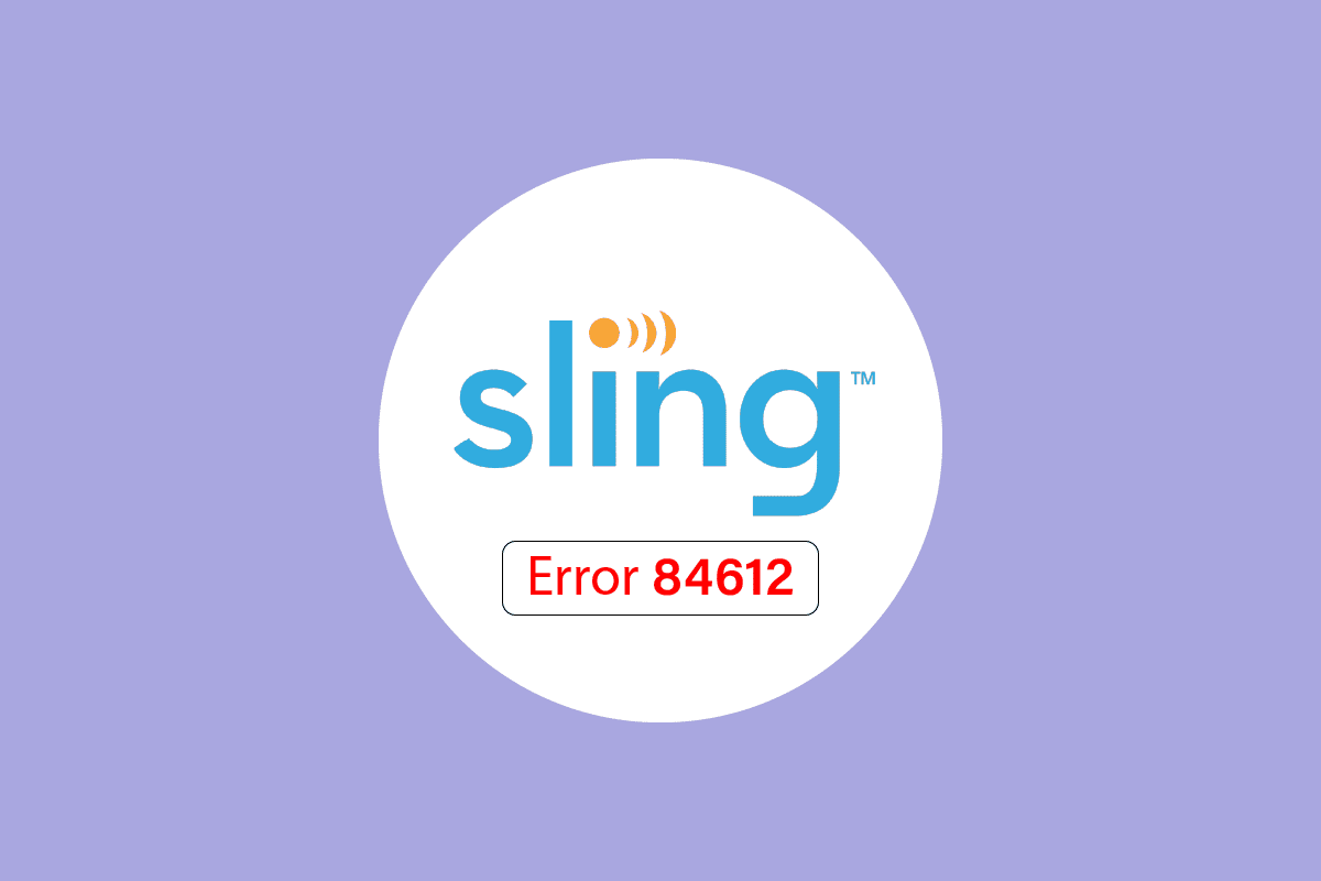 Remediați eroarea Sling 8 4612 în Windows 10