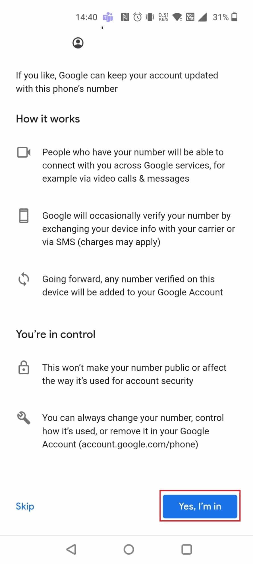 Deslize para baixo e toque em Sim, estou dentro | O que acontece se você não conseguir lembrar a senha do Gmail?