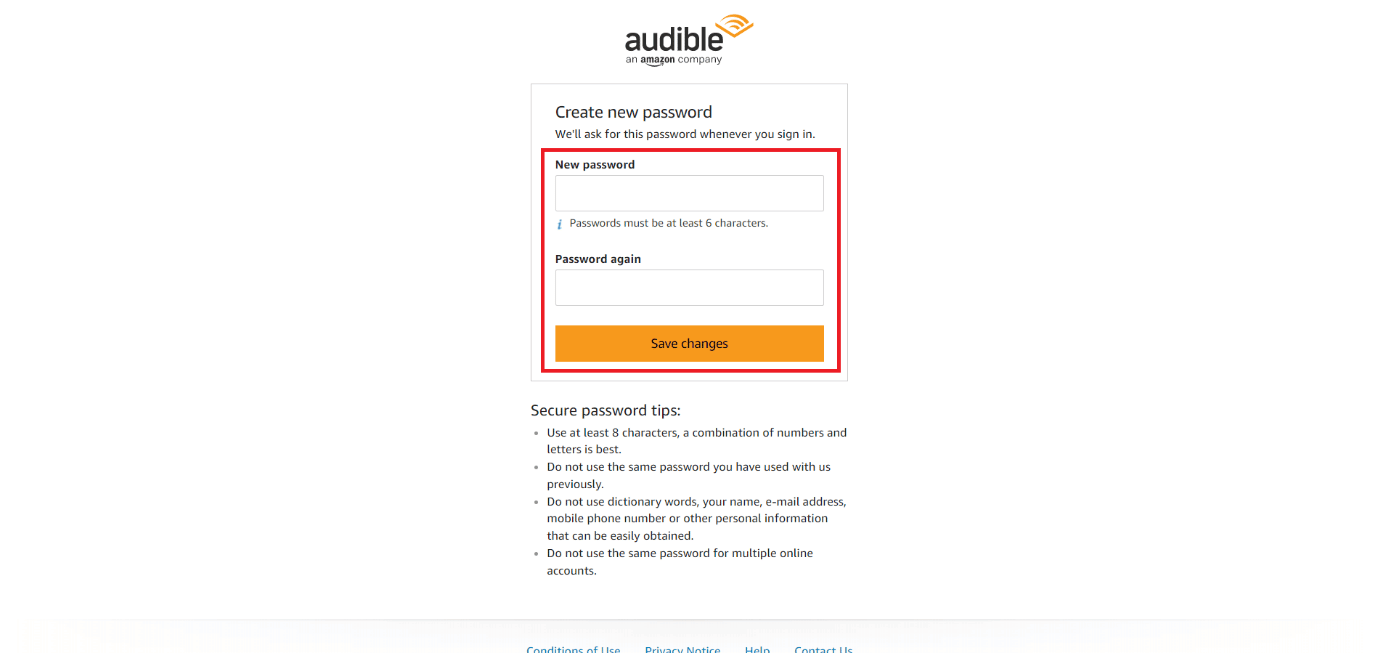 Immettere una nuova password, reinserirla per confermarla e fare clic su Salva modifiche | Come gestisci il tuo account Audible