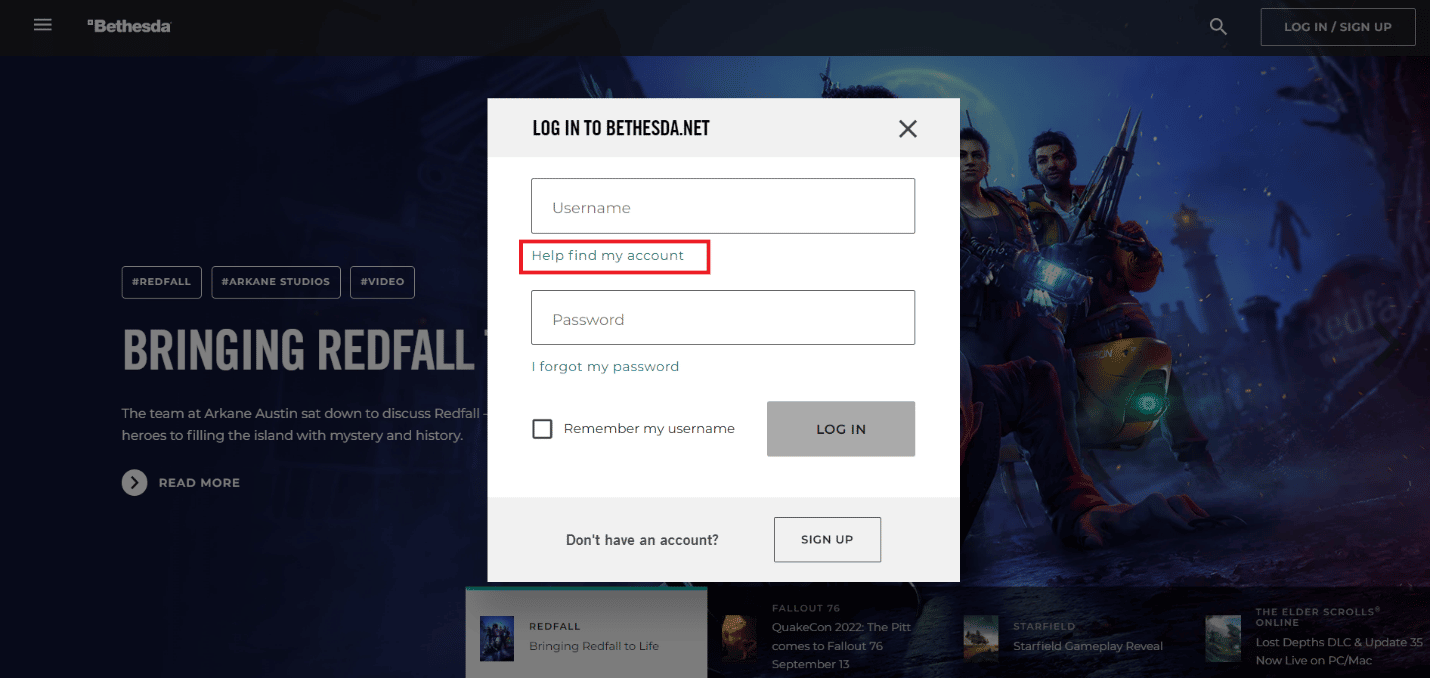 Kullanıcı adı alanının altındaki Hesabımı bulmaya yardım et bağlantısını tıklayın | Bethesda Hesabı Nasıl Kurtarılır