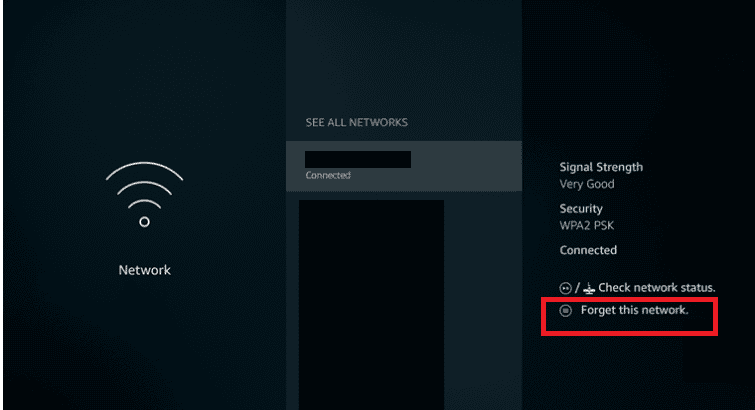 Klicken Sie auf Dieses Netzwerk vergessen Amazon Fire TV