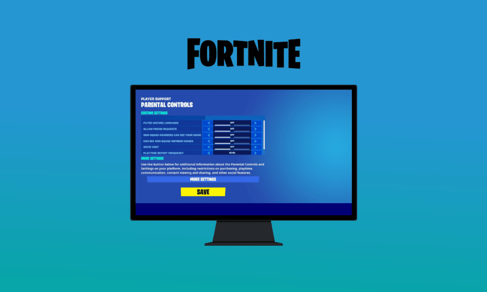 Come disattivare il controllo genitori su Fortnite