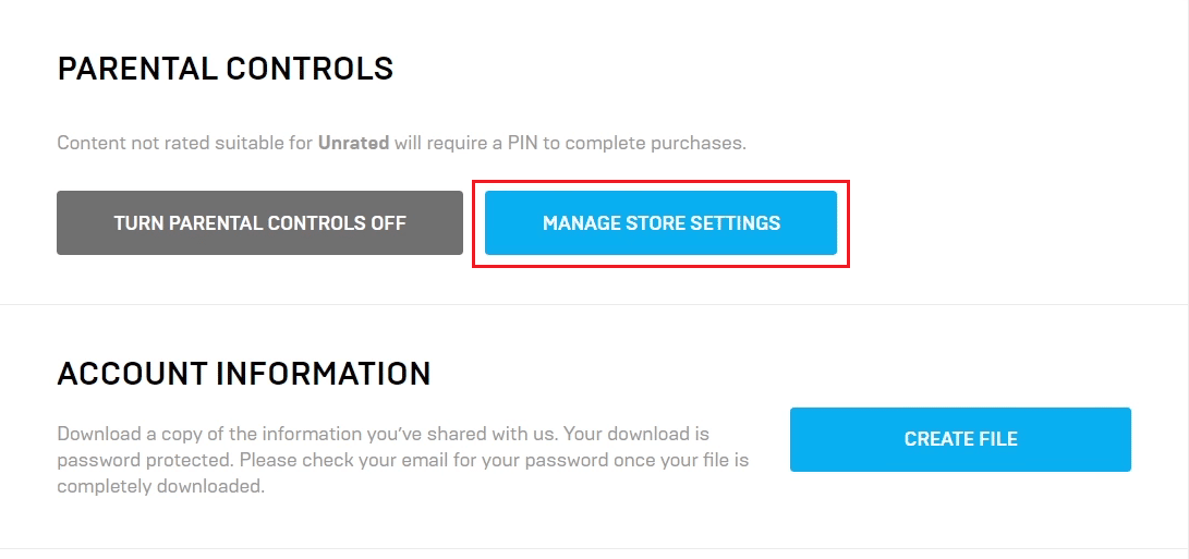 Role para baixo até a seção GENERAL - PARENTAL CONTROLS e clique em MANAGE STORE SETTINGS