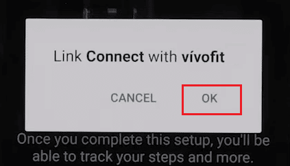 點擊確定以將應用程序與 Vivofit 手錶連接