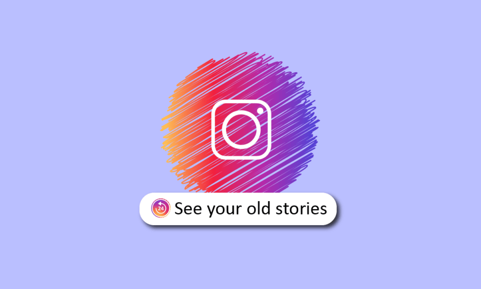 Come vedere le tue vecchie storie su Instagram