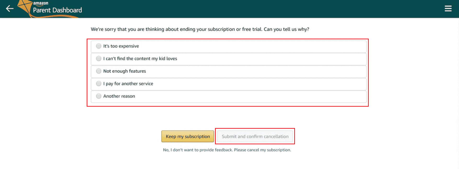 Escolha o motivo desejado e clique em Enviar e confirme o cancelamento | Como cancelar o Amazon FreeTime sem dispositivo | Cobrança do Amazon FreeTime no cartão de crédito