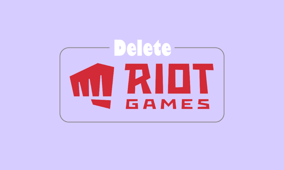 Come eliminare il tuo account Riot