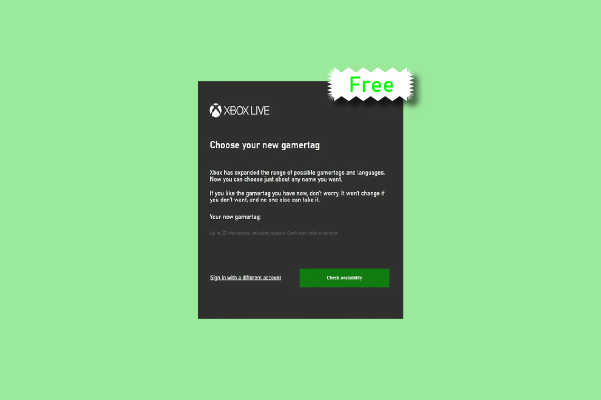 Pouvez-vous obtenir un changement de gamertag gratuit ?