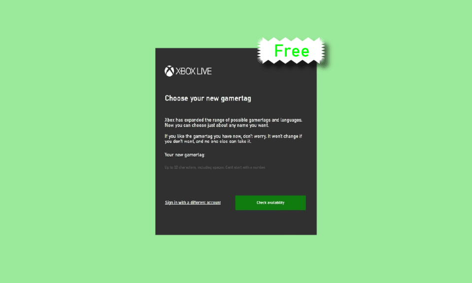 Pouvez-vous obtenir un changement de gamertag gratuit ?