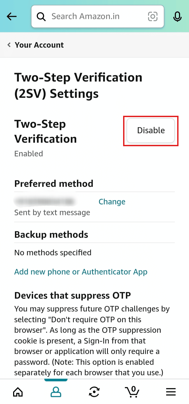 Toque el botón Deshabilitar. | omitir la verificación de Amazon OTP