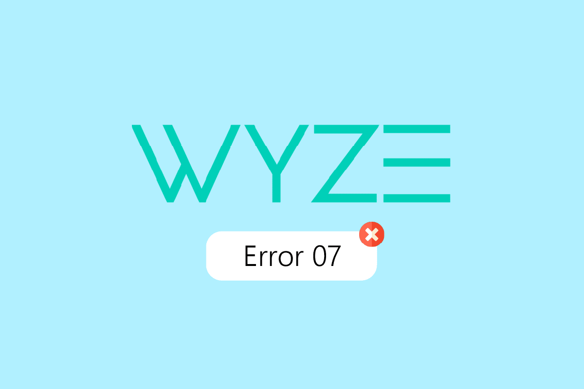 Android'de Wyze Hatası 07'yi Düzeltin