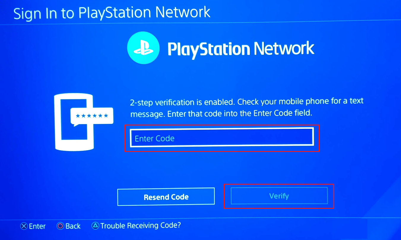 Inserisci il codice di verifica ricevuto sul tuo numero di telefono o sull'app di autenticazione e seleziona Verifica | verifica in due passaggi su PS4