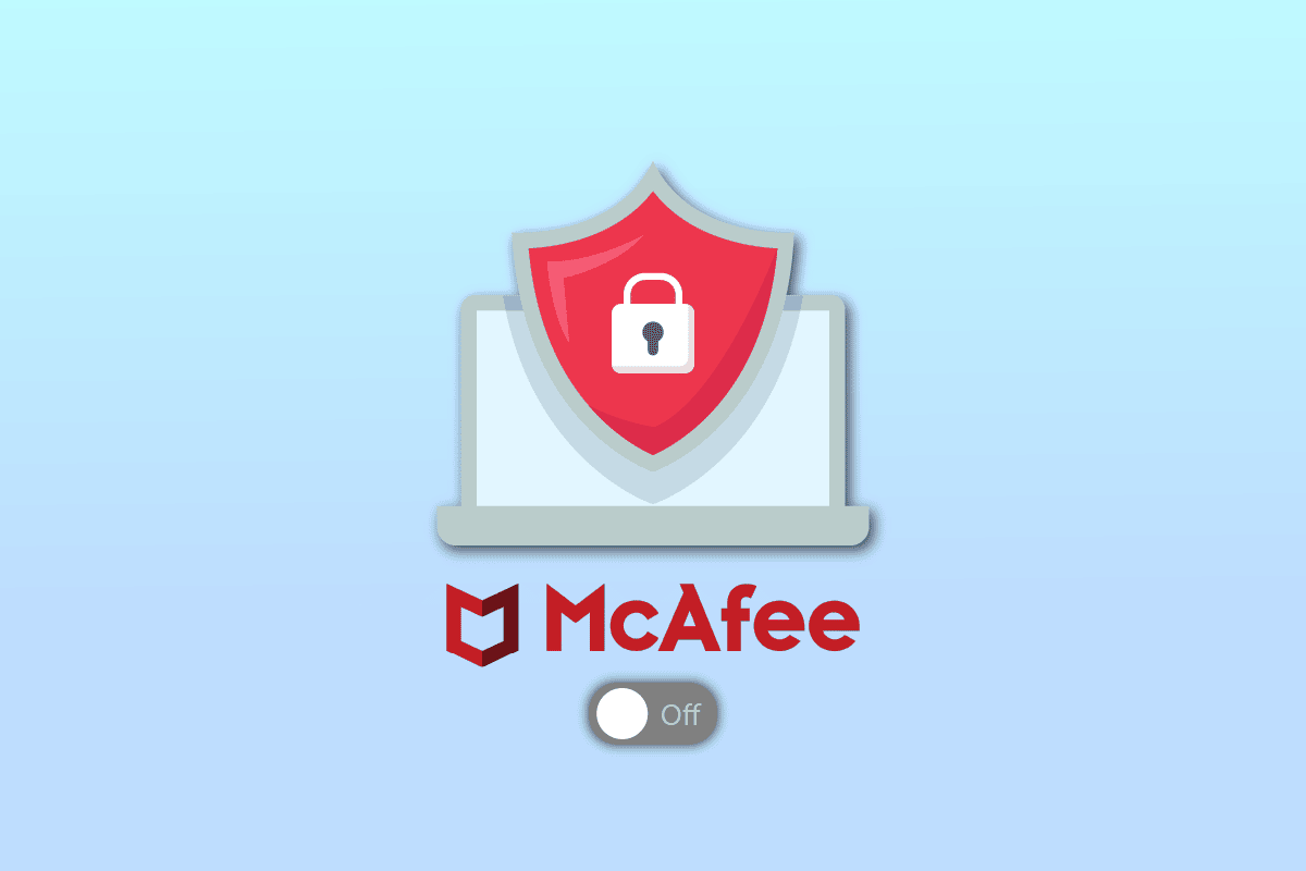 Cum să dezactivați McAfee Antivirus pe Windows 10