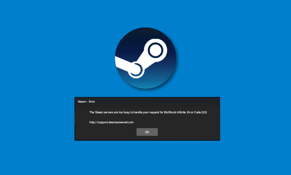 Perbaiki Steam Error 53 di Windows 10