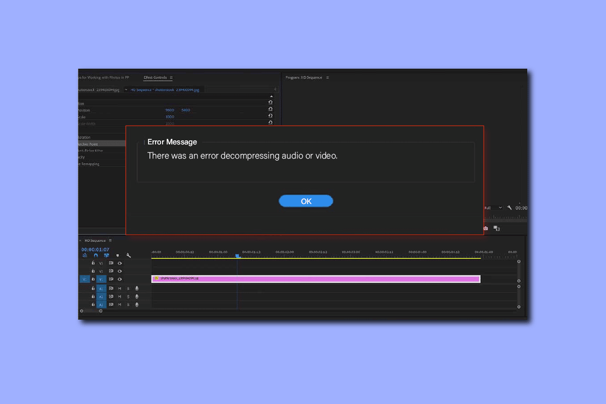 แก้ไข Premiere Pro มีข้อผิดพลาดในการคลายการบีบอัดเสียงหรือวิดีโอ