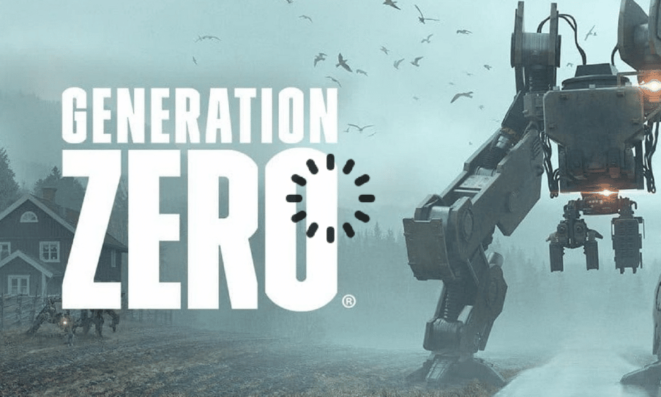 Beheben Sie, dass Generation Zero in Windows 10 nicht geladen wird