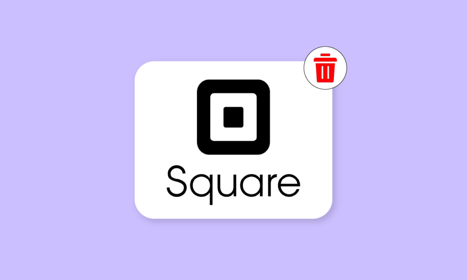 如何删除 Square 帐户