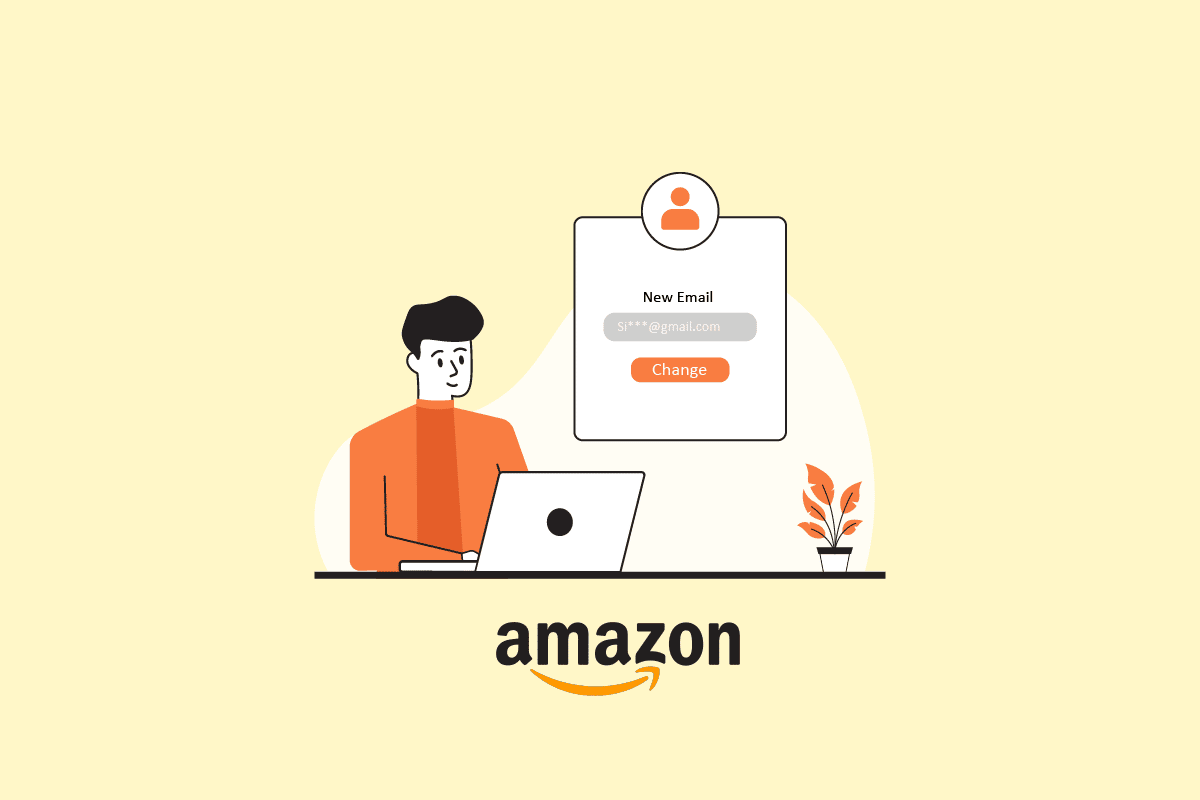 Cara Mengubah Email di Amazon | memulihkan akun Amazon lama