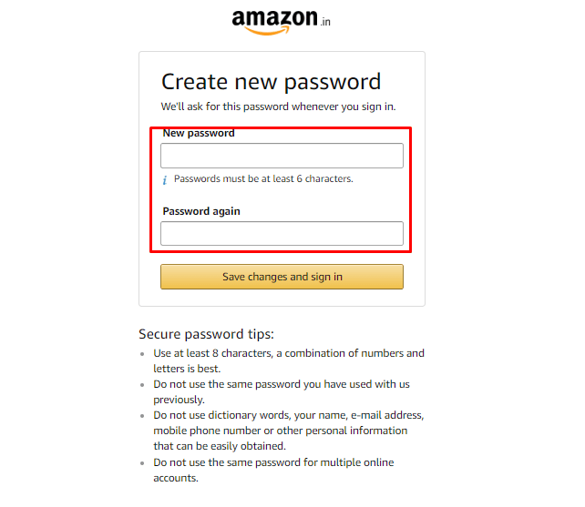 Ahora ingrese una nueva contraseña a la que desea cambiar su contraseña y luego haga clic en Guardar cambios e iniciar sesión. | recuperar una cuenta antigua de Amazon