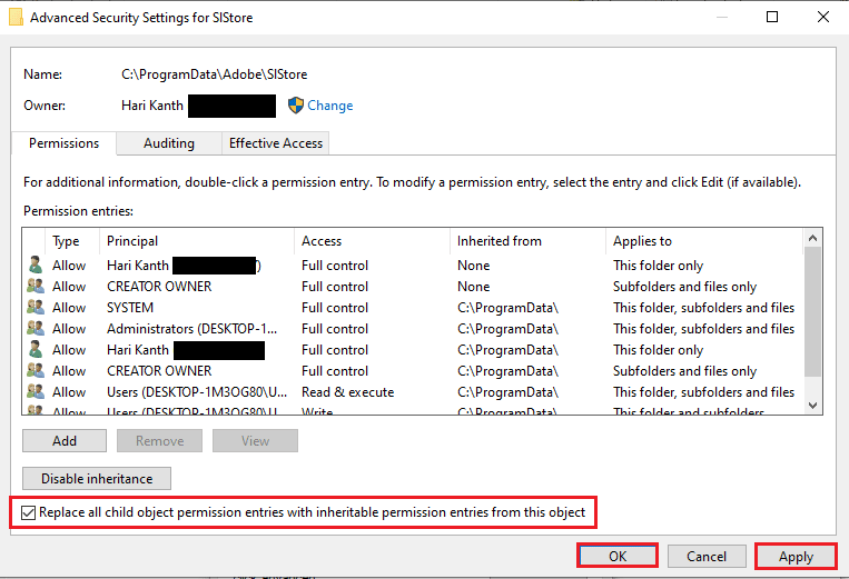 모든 하위 권한 항목을 이 개체의 상속 가능한 권한 항목으로 바꾸기 옵션을 선택하고 적용 버튼을 클릭합니다. Windows 10에서 Adobe After Effects 오류 16 수정