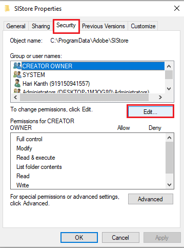 Navigieren Sie zur Registerkarte Sicherheit und klicken Sie auf die Schaltfläche Bearbeiten…