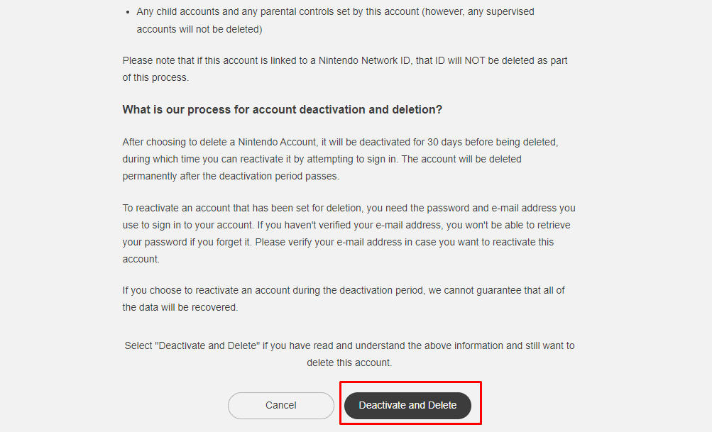 Ahora lee todo lo que se perdería con la eliminación de tu cuenta Nintendo y luego haz clic en la opción Desactivar y eliminar para iniciar el proceso de eliminación.