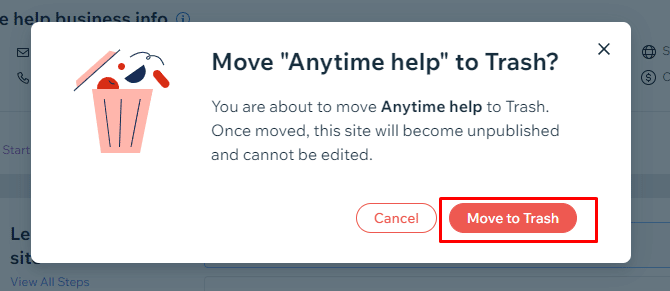 이제 알림 메시지 팝업에서 휴지통으로 이동 옵션을 클릭하여 Wix 계정에서 웹사이트를 영구적으로 삭제하세요. 그 후, 귀하의 계정은 휴지통으로 이동됩니다.