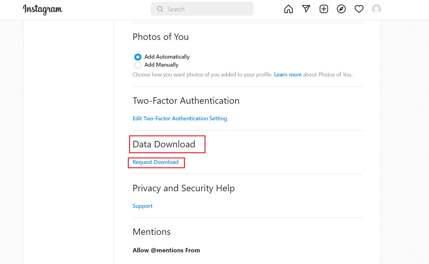 În meniul Confidențialitate și securitate, găsiți secțiunea Descărcare date și faceți clic pe opțiunea Solicitare descărcare | vezi aprecierile și comentariile cuiva pe Instagram