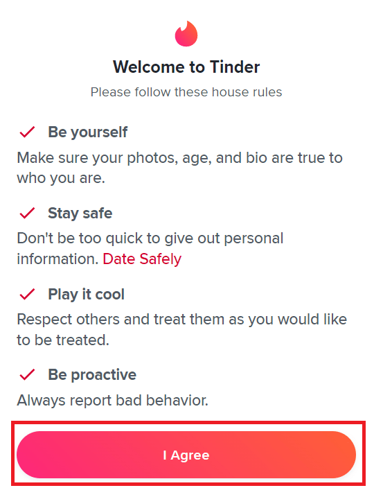 Clique no botão Concordo no prompt | Quanto tempo dura o Tinder Shadowban?