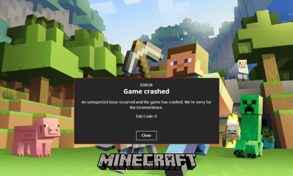 Correggi il codice di uscita 0 Minecraft su Windows 10