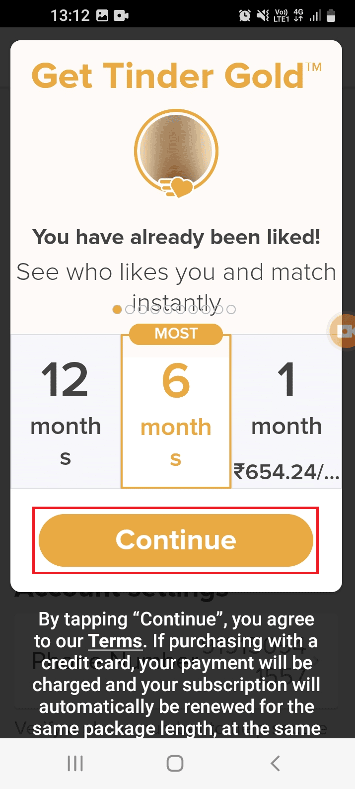Selectați planul și atingeți butonul Continuați. Remediați potrivirile Tinder dispărute pe Android