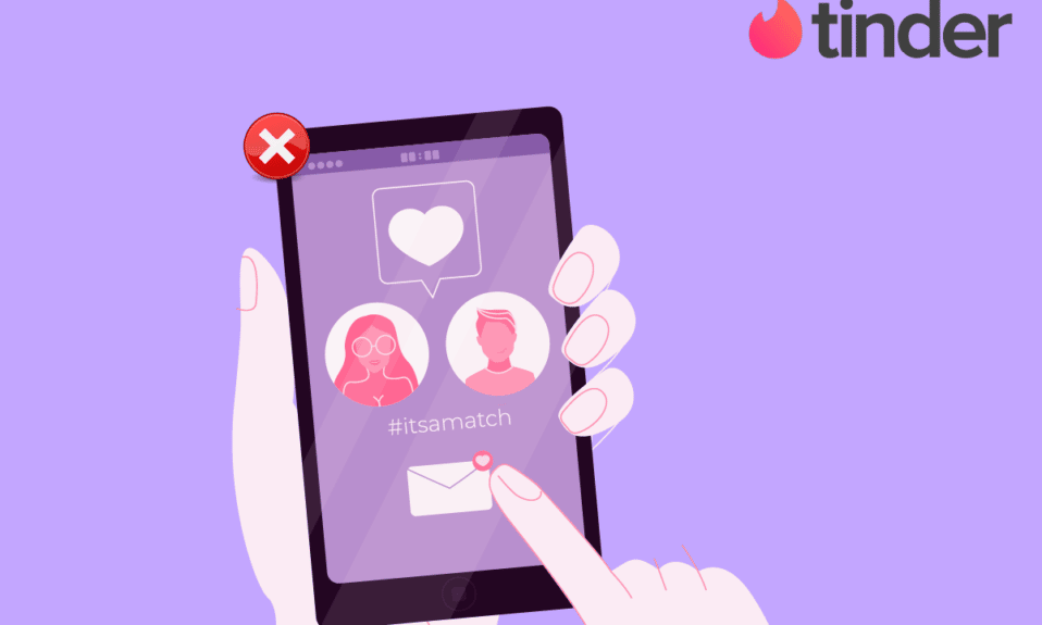 แก้ไข Tinder Matches หายไปบน Android