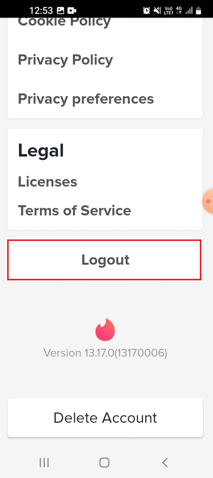 ketuk opsi Logout. Perbaiki Kecocokan Tinder Menghilang di Android