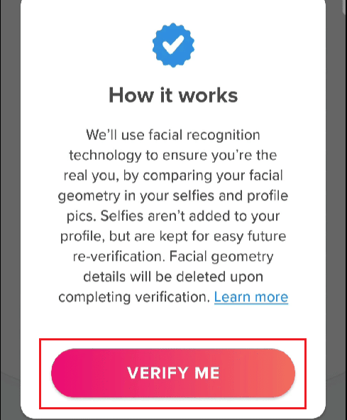 VERIFY ME | をタップします。なぜTinderは理由もなくあなたを禁止したのですか