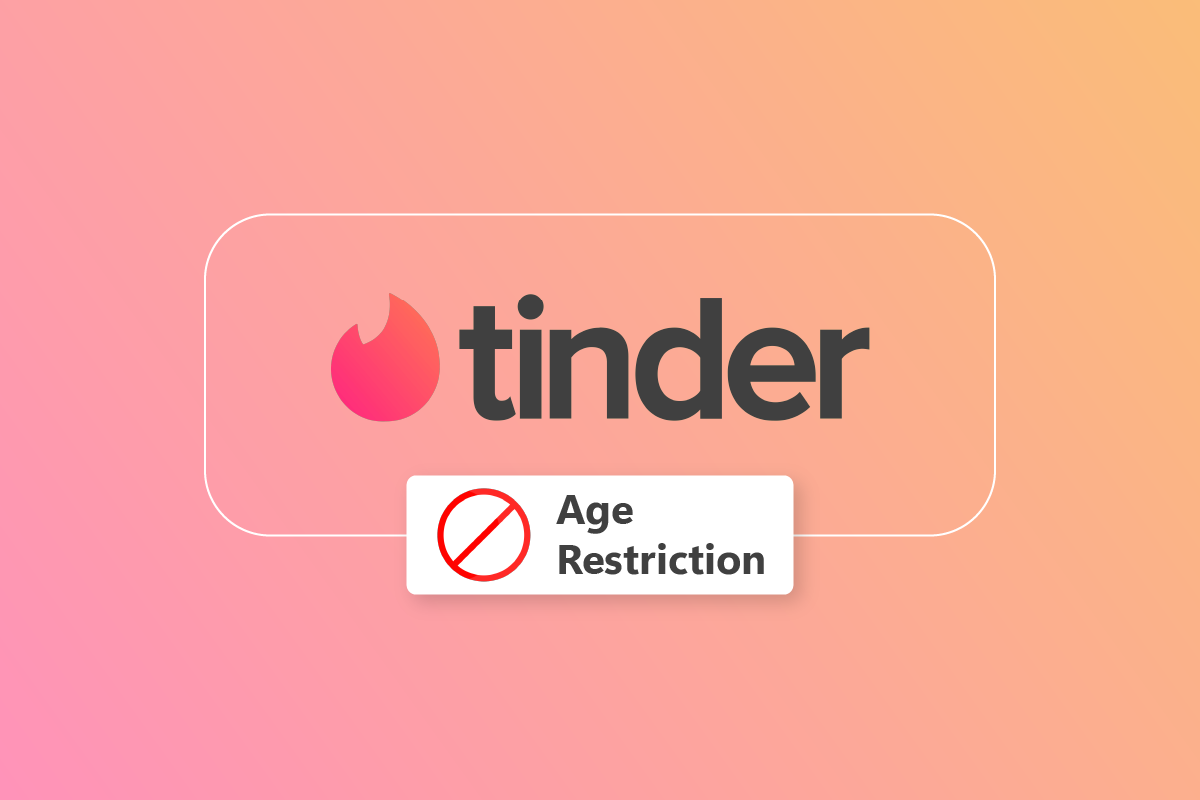 如何修復 Tinder 年齡限制